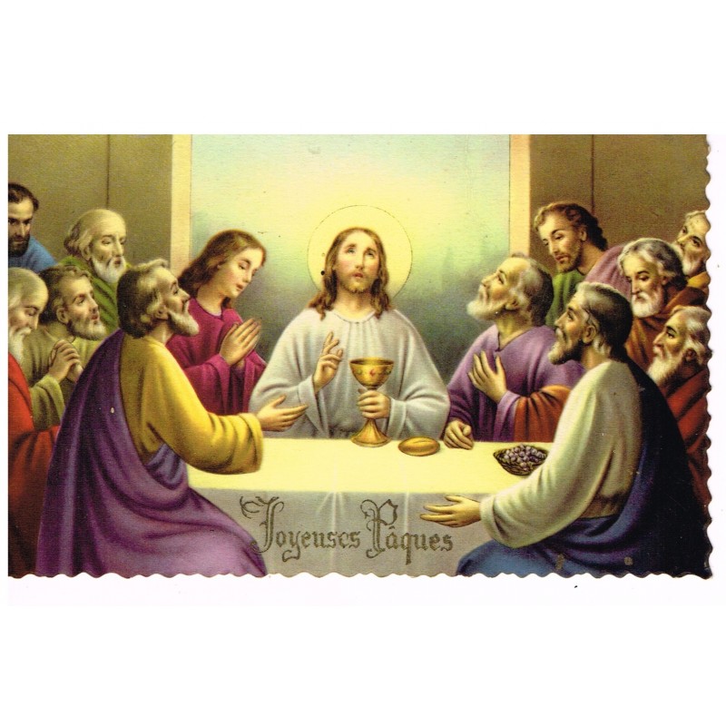 CARTE POSTALE JOYEUSES PAQUES - LA CENE - JESUS ET SES DISCIPLES