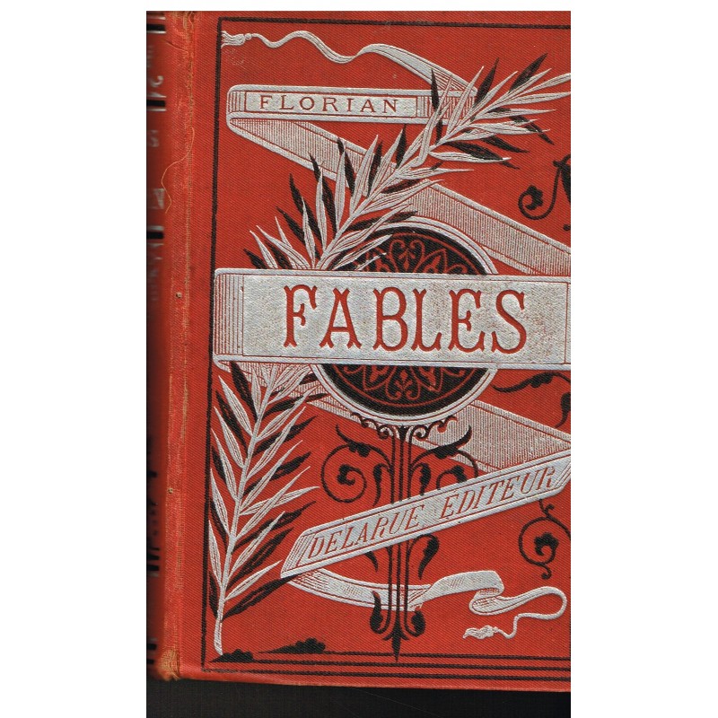 LIVRE - FABLES DE M. DE FLORIAN ILLUSTREES PAR PAUQUET ET HENRY EMY