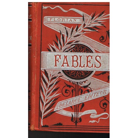 LIVRE - FABLES DE M. DE FLORIAN ILLUSTREES PAR PAUQUET ET HENRY EMY