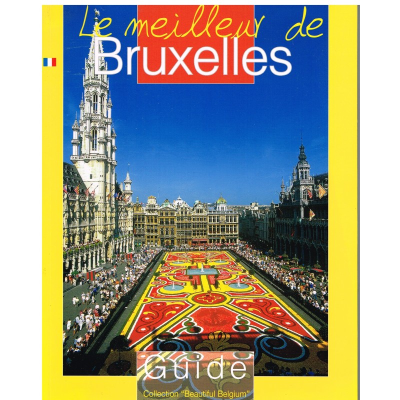 LIVRE - LE MEILLEUR DE BRUXELLES