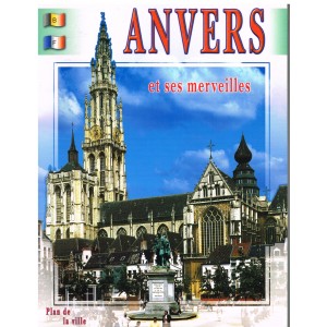 LIVRE - ANVERS ET SES MERVEILLES