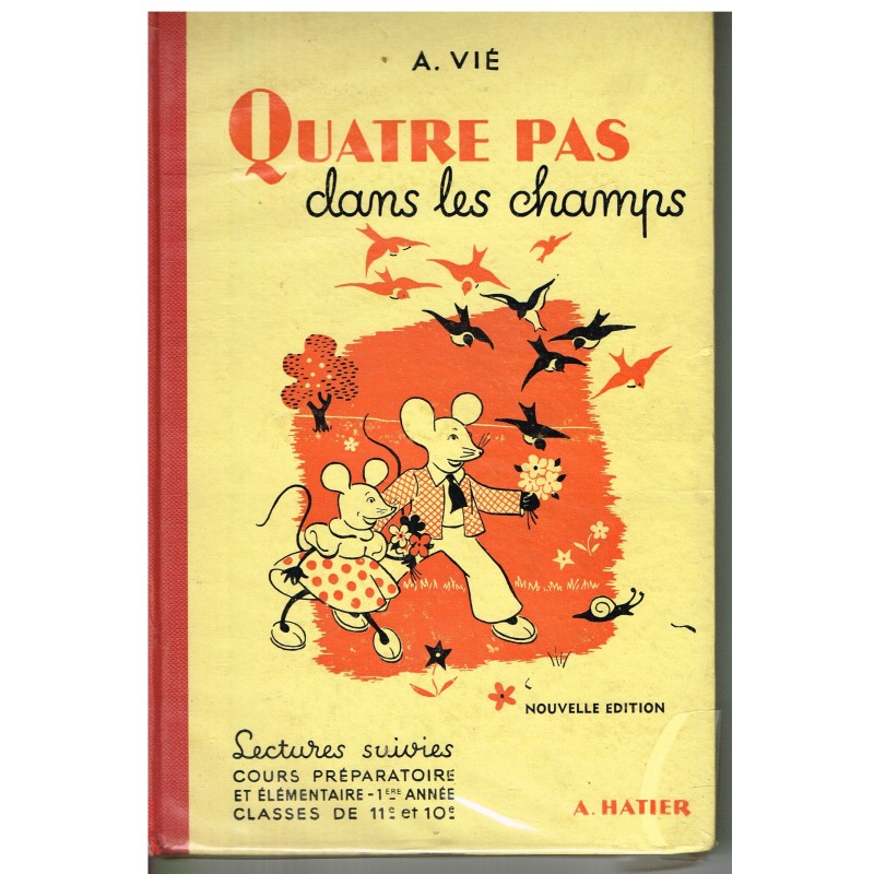 LIVRE LECTURES SUIVIES - QUATRE PAS DANS LES CHAMPS