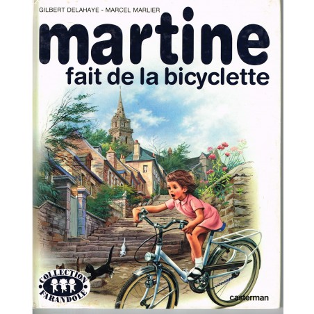 LIVRE : MARTINE FAIT DE LA BICYCLETTE