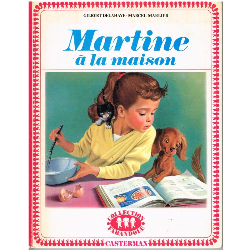 LIVRE : MARTINE A LA MAISON