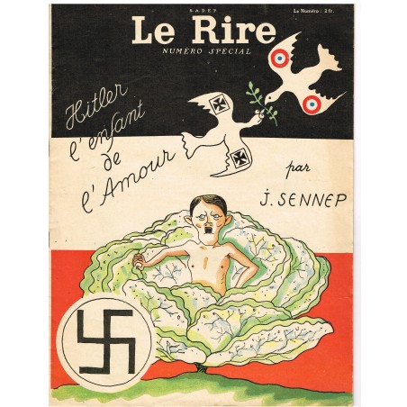 JOURNAL HUMORISTIQUE - LE RIRE - NUMERO SPECIAL - HITLER L'ENFANT DE L'AMOUR