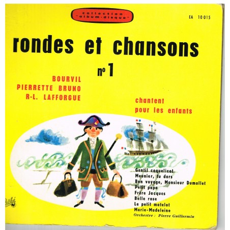 LIVRE-DISQUE 45 TOURS RONDES ET CHANSONS N° 1