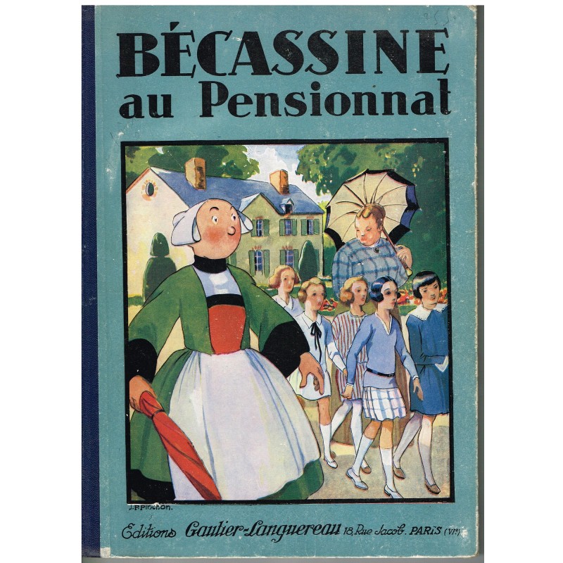 LIVRE : BECASSINE AU PENSIONNAT