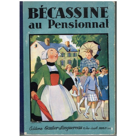 LIVRE : BECASSINE AU PENSIONNAT