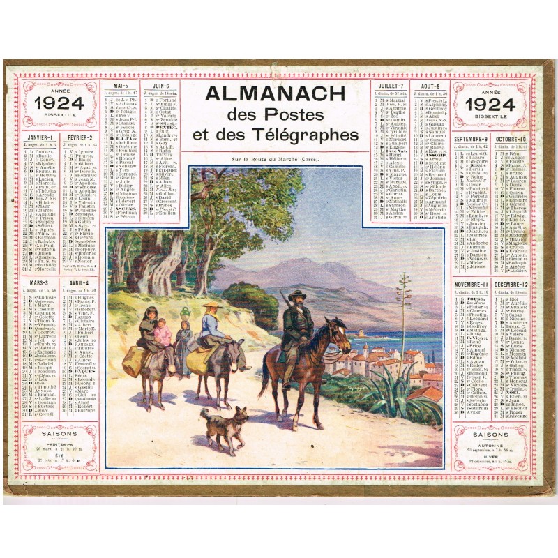 CALENDRIER ALMANACH DES POSTES ET DES TELEGRAPHES 1924 SUR LA ROUTE DU MARCHE CORSE