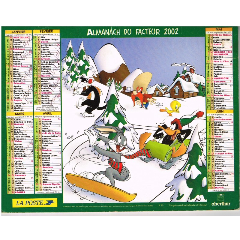 CALENDRIER ALMANACH DU FACTEUR 2002 LONNEY TUNES : A LA NEIGE