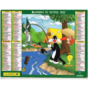 CALENDRIER ALMANACH DU FACTEUR 2002 LOONEY TUNES  : A LA PÊCHE