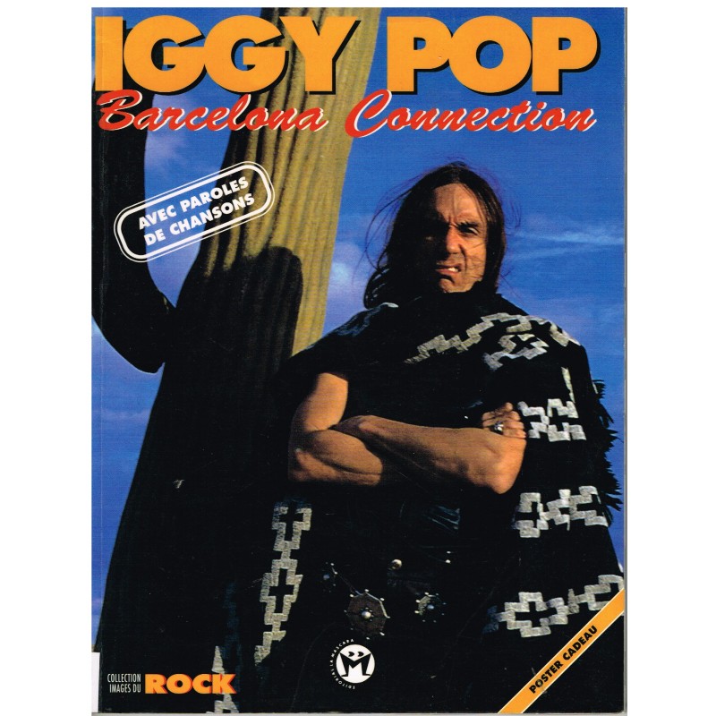 LIVRE IGGY POP AVEC PAROLES DE CHANSON