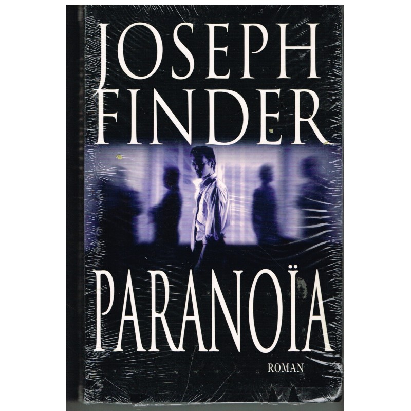 ROMAN THRILLER  JOSEPH FINDER - PARANOÏA