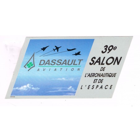 ADHESIF  DASSAULT 39è SALON DE L'AERONAUTIQUE ET DE L'ESPACE
