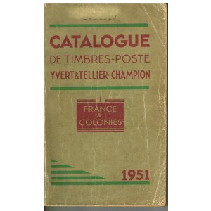 CATALOGUE DE TIMBRES YVERT & TELLIER-CHAMPION 1951