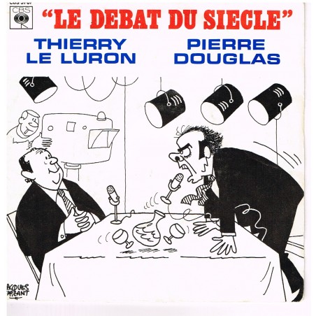 DISQUE 45 TOURS LE LURON-DOUGLAS - LE DEBAT DU SIECLE