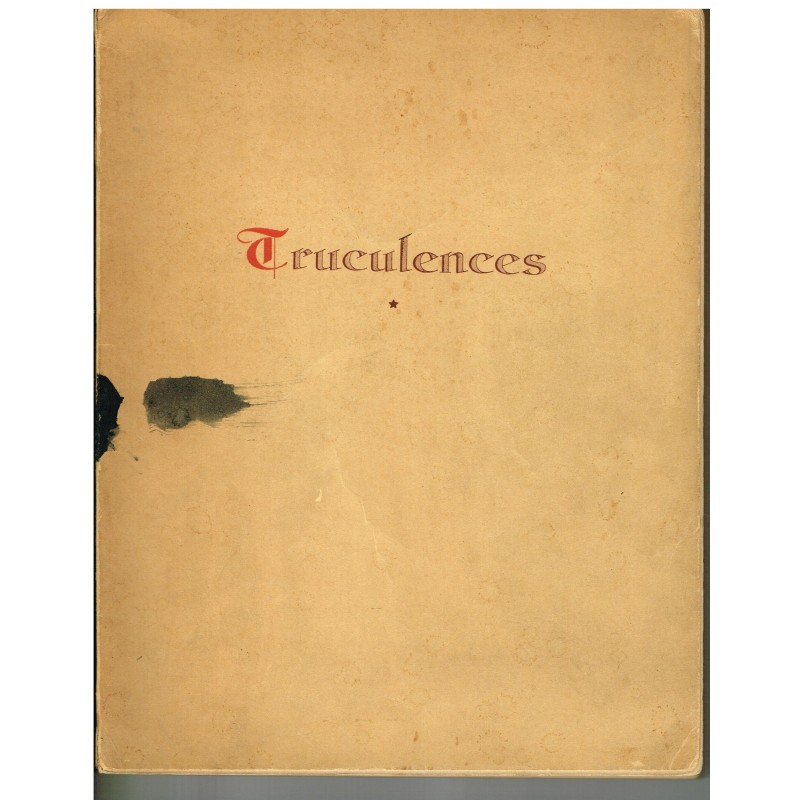 LIVRE TRUCULENCES - CHANSONS DE CULS ET DE BOUTEILLES