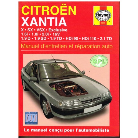 MANUEL D'ENTRETIEN ET REPARATION CITROEN  XANTIA.