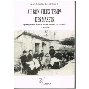 LIVRE - AU BON VIEUX TEMPS DES MASETS