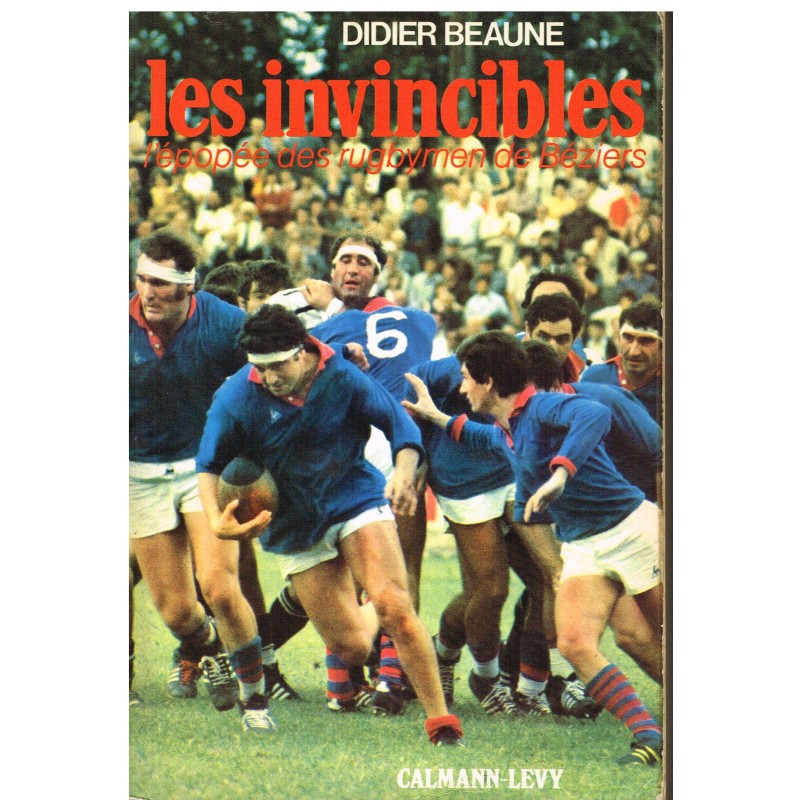 LIVRE  LES INVINCIBLES - RUGBY BEZIERS