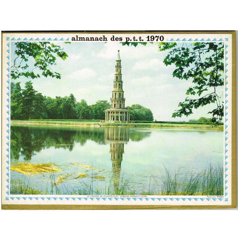 CALENDRIER ALMANACH 1970 LA PAGODE DE CHANTELOUP - AMBOISE  - RECTO