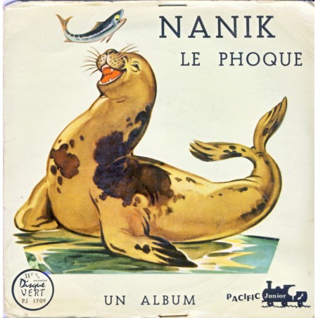 LIVRE DISQUE 33 TOURS - NANIK LE PHOQUE