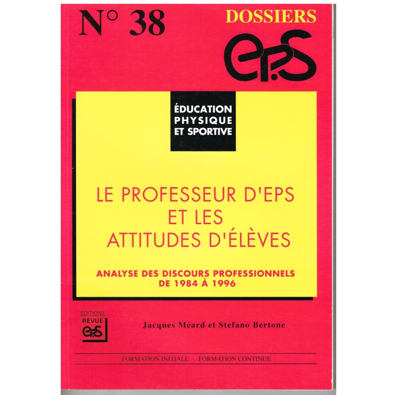 LIVRE DE SPORT : LE PROFESSEUR D'EPS ET LES ATTITUDES D'ELEVES