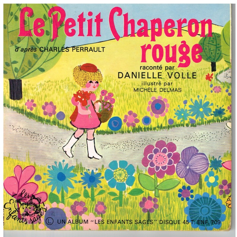 DISQUE 45 TOURS LE PETIT CHAPERON ROUGE