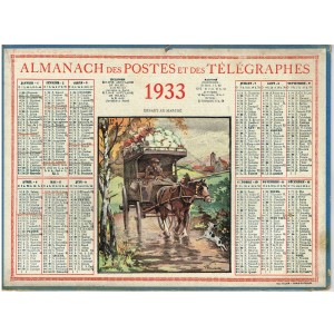 CALENDRIER ALMANACH DES POSTES ET DES TELEGRAPHES 1933 - DEPART AU MARCHE