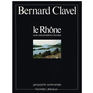 LIVRE : LE RHÔNE - BERNARD...