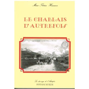 LIVRE - LE CHABLAIS  D AUTREFOIS