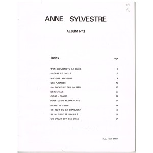 LIVRE DE PARTITIONS ANNE SYLVESTRE . TABLE DES MATIERES