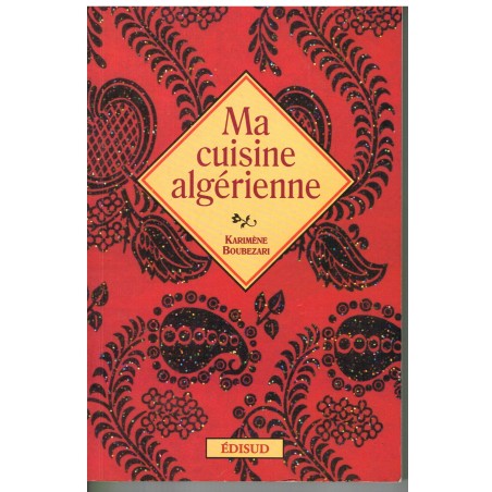 LIVRE - MA CUISINE ALGERIENNE