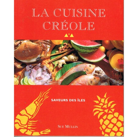 LIVRE - LA CUISINE CREOLE