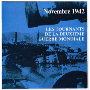 DISQUE LES TOURNANTS DE LA 2ème GUERRE MONDIALE - NOVEMBRE 1942 - RECTO