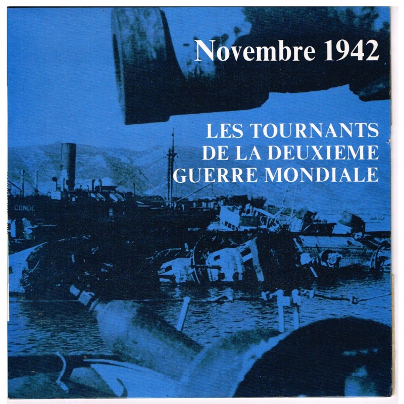 DISQUE LES TOURNANTS DE LA 2ème GUERRE MONDIALE - NOVEMBRE 1942 - RECTO
