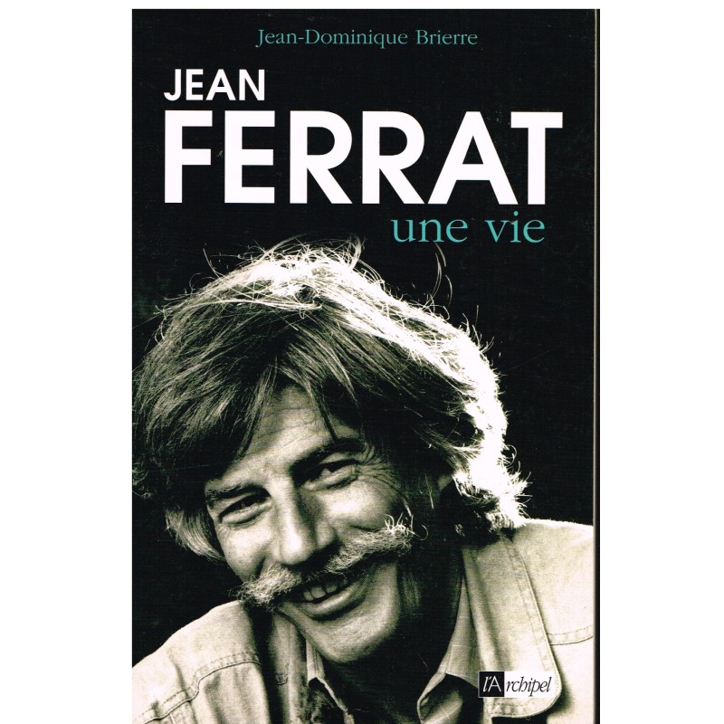 LIVRE JEAN FERRAT - UNE VIE