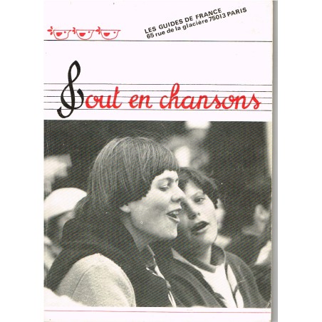 LIVRE SCOUTISME - TOUT EN CHANSONS