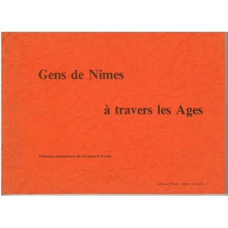 LIVRE - GENS DE NIMES A TRAVERS LES AGES