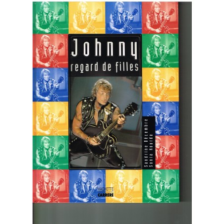 LIVRE HALLYDAY -  REGARD DE FILLES