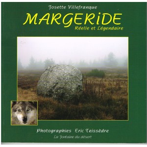 LIVRE  : MARGERIDE RELLE ET LEGENDAIRE