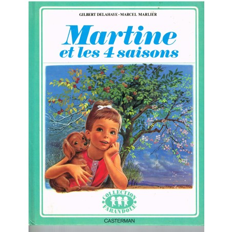 LIVRE MARTINE ET LES 4  SAISONS - BORD VERT