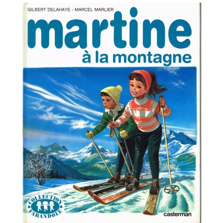LIVRE : MARTINE A LA MONTAGNE