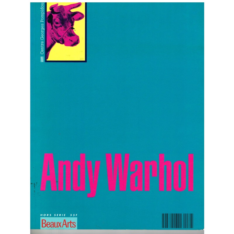 LIVRE : BEAUX ARTS HORS SERIE - ANDY WARHOL
