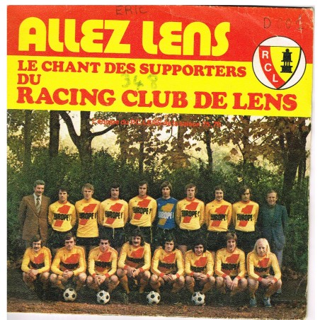 DISQUE  45 TOURS ALLEZ LENS  LE CHANT DES SUPPORTERS