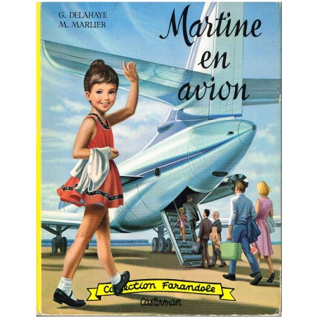 LIVRE  MARTINE EN AVION - DOS JAUNE - RECTO