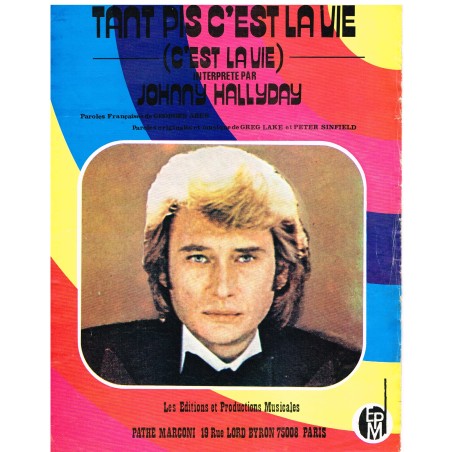 PARTITION DE JOHNNY HALLYDAY , TANT PIS C'EST LA VIE
