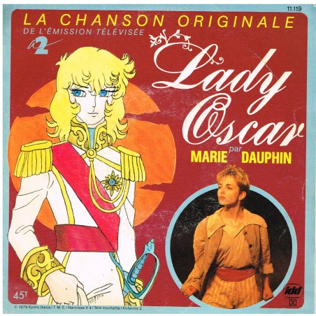 DISQUE 45 TOURS LADY  OSCAR 31- CHANSON ORIGINALE