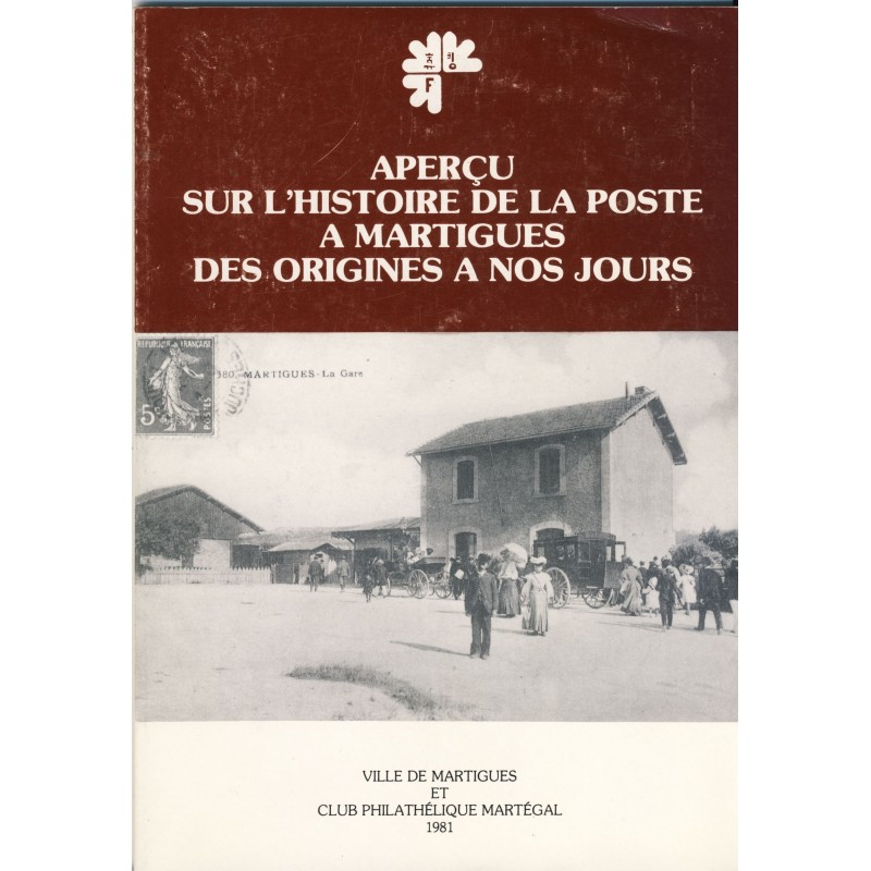 apercu-sur-l-histoire-de-la-poste-a-martigues-des-origines-a-nos-jours